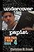 Undercover Papist: John Paul 2 High Book 4 Paperback – March 1, 2012