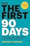 The First 90 Days...