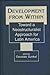 Development from Within: Toward a Neostructuralist Approach for Latin America