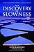 The Discovery Of Slowness by Sten Nadolny (14-Oct-2004) Paperback