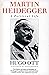 Martin Heidegger : A Political Life