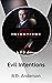 Evil Intentions by B.D. Anderson