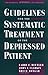 Guidelines for the Systematic Treatment of the Depressed Patient (Guidebooks in Clinical Psychology) by Larry E. Beutler (2000-02-03)