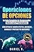 Operaciones de Opciones: Pr...