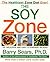 The Soy Zone by Barry Sears PhD (2000-05-30)