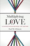 Multiplying Love