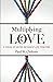 Multiplying Love