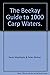 The Beekay Guide to 1000 Carp Waters