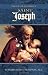 The Life and Glories of St. Joseph