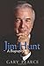 Jim Hunt: A Biography Hardcover – September 21, 2010