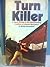 Turn Killer