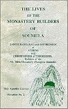 The Lives of the Monastery Builders of Soumela (Number 2) The Lives of the Monastery Builders of Soumela (Number 2)