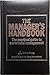 The Manager's Handbook: The Practical Guide to Successful Management by Arthur Young (1988-01-01)