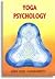 Yoga psychology by Anandamurti