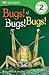 Bugs! Bugs! Bugs! (DK READERS) by Dussling, Jennifer [2011]