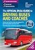 The official DVSA guide to driving buses and coaches by Driving & Vehicle Standards Agency (2016-03-11)