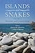 Islands and Snakes: Diversity and Conservation