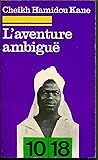 L' Aventure Ambiguë L' Aventure Ambiguë