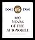 100 Years of the Automobile