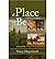 [ [ [ A Place to Be [ A PLACE TO BE ] By Degenhardt, Nancy ( Author ) Apr-28-2011 Paperback