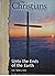 Unto the Ends of the Earth The Christians #11 by Ted Byfield