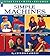 Simple Machines (Starting with Science) by Deborah Hodge (1998-01-01)