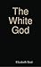 The White God