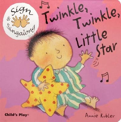 Twinkle Twinkle Little Star( ASL)[TWINKLE TWINKLE LITTLE STAR][Board Books]