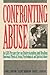 Confronting Abuse by Horton, Anne L., Harrison, B. Kent(February 1, 1993) Hardcover