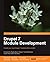 Drupal 7 Module Development by Matt Butcher (2010-12-03)