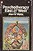Psychotherapy East and West by Alan W. Watts