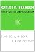 Perspectives on Pragmatism: Classical, Recent, and Contemporary by Robert B. Brandom (2011-10-10)