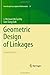 Geometric Design of Linkages (Interdisciplinary Applied Mathematics) by McCarthy, J. Michael, Soh, Gim Song (2010) Hardcover