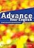 Advance your English Coursebook: A short course for advanced learners [5/1/2000] Annie Broadhead
