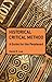 The Historical-Critical Method: A Guide for the Perplexed (Guides for the Perplexed) by David R. Law (2012-06-21)