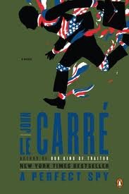 A Perfect Spy: A Novel Reprint edition