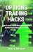 Options Trading Hacks: How ...