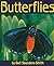 Butterflies (Animals: Life Cycles)