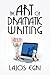 The Art of Dramatic Writing by Egri Lajos (2009-11-24)
