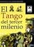 El Tango Del Tercer Milenio