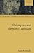 Shakespeare and the Arts of Language (Oxford Shakespeare Topics) by McDonald Russ (2001-04-05) Paperback