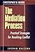 The Mediation Process: Practical Strategies for Resolving Conflict (Jossey-Bass Conflict Resolution) by Christopher W. Moore (1996-05-24)