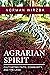 Agrarian Spirit: Cultivatin...