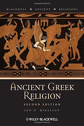 Ancient Greek Religion by Jon D. Mikalson (2009-07-20)