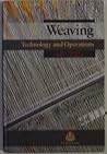 Weaving Technology and Operations
