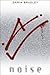 Noise
