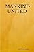MANKIND UNITED