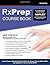 RxPrep Course Book: A Comprehensive Course for the NAPLEX and Clinical Content for the CPJE (2016 Edition) by Karen Shapiro PharmD BCPS (2016-08-02)