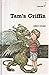 Tam's Griffin