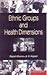 Ethnic Groups and Health Di...